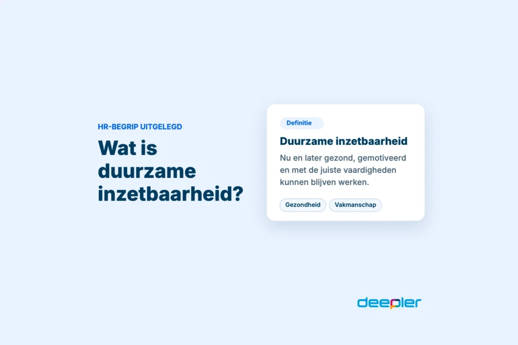 Wat is duurzame inzetbaarheid?