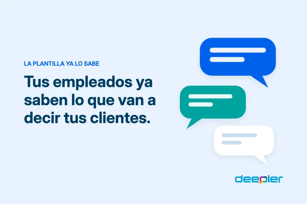 Cabecera del blog de Deepler con el texto: Tus empleados ya saben lo que van a decir tus clientes