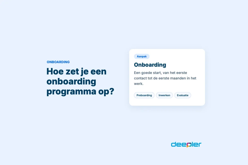 Hoe zet je een onboarding programma op?