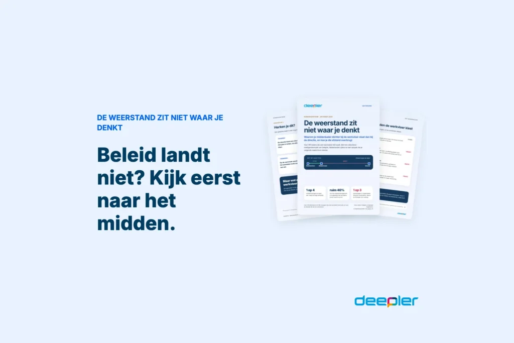 Beleid landt niet? Kijk eerst naar het midden. | De weerstand zit niet waar je denkt